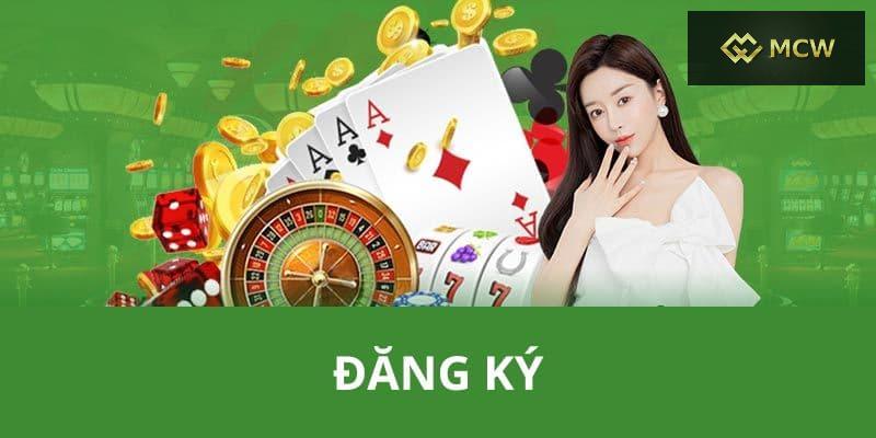 MCW Casino Đăng Ký – Hướng Dẫn Tham Gia Nhanh Chóng 3 MCW Casino đăng ký